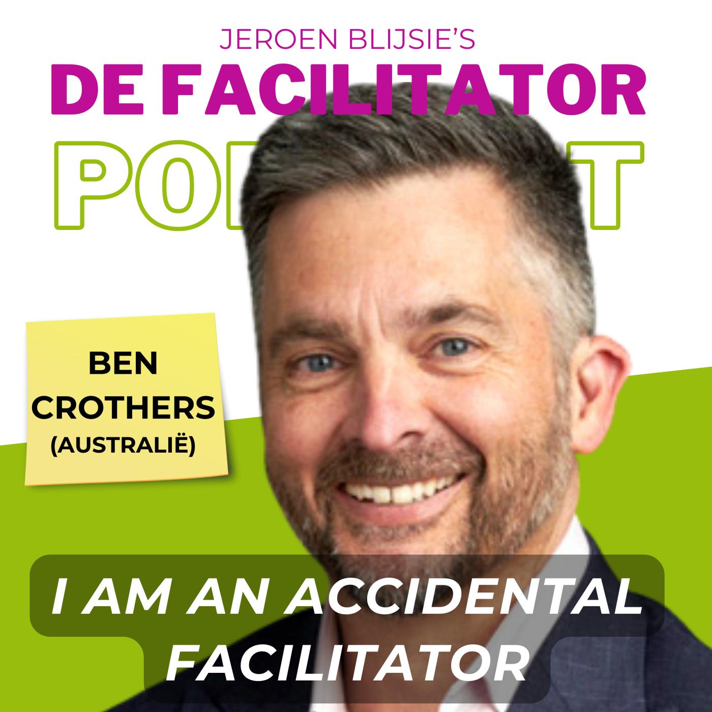 #4 An accidental facilitator - Ben Crothers aflevering artwork