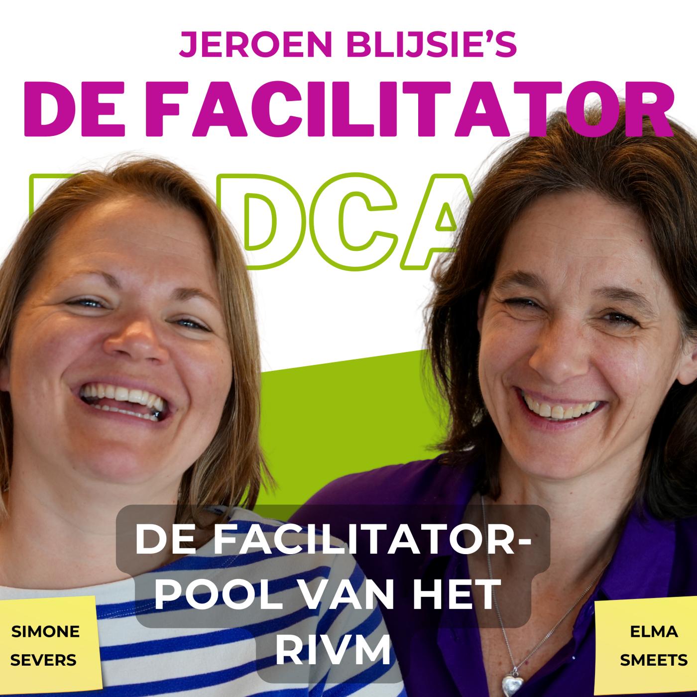 #38 De facilitatorpool van het RIVM - Simone Severs en Elma Smeets