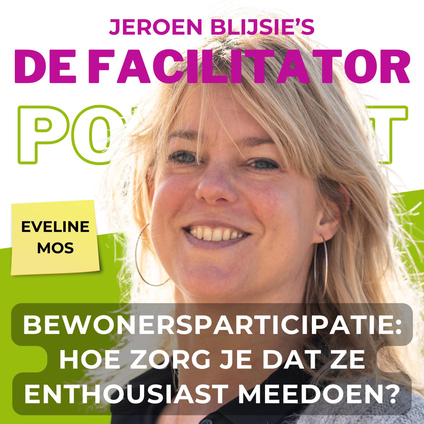 #28 Bewonersparticipatie: hoe zorg je dat ze enthousiast meedoen? - Eveline Mos aflevering artwork