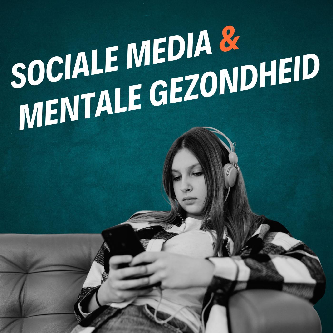 Sociale media & mentale gezondheid episode artwork