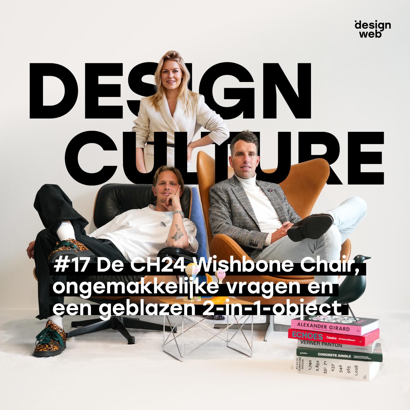 De Wishbone Chair zit niet lekker?! ongemakkelijke vragen, Chinese roots en een geblazen 2-in-1-object | Design Culture #17