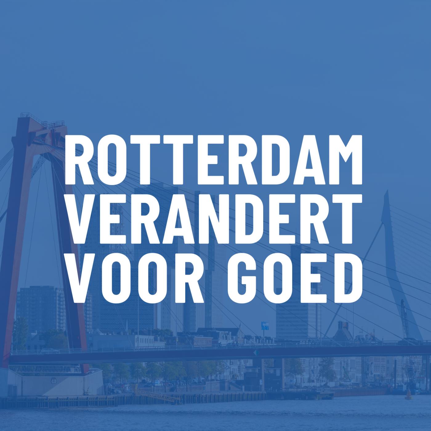 Rotterdam Verandert Voor Goed podcast artwork